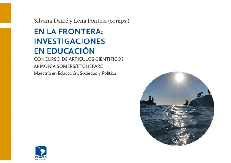 Publicación «En la frontera: investigaciones en educación» de Silvana Darré y Lena Fontela (comps.)