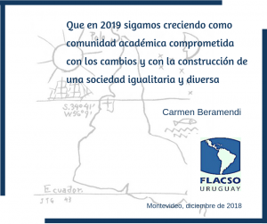 Despedimos un año intenso y recibimos al 2019 con esperanzas de continuar trabajando en conjunto 3 Imagen tarjeta 2018 FLACSO 2