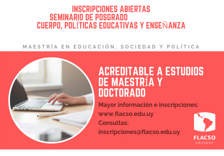 Inscripciones abiertas Seminario Cuerpo, políticas educativas y enseñanza 11 Inscripciones abiertas Seminario Cuerpo, políticas educativas y enseñanza