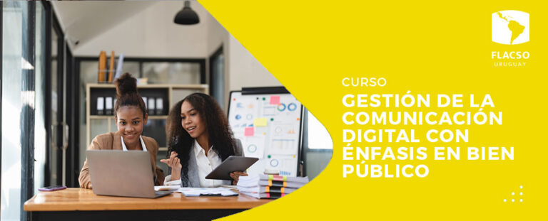 Curso Básico en Gestión de la Comunicación Digital con énfasis en Bien Público