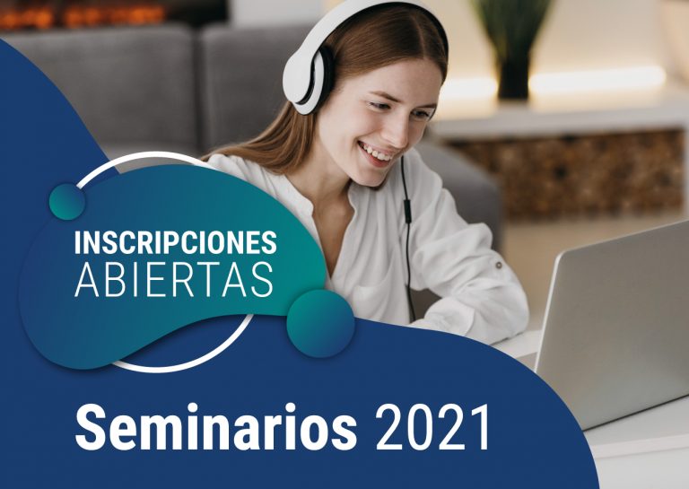 SEMINARIOS | Inscripciones abiertas