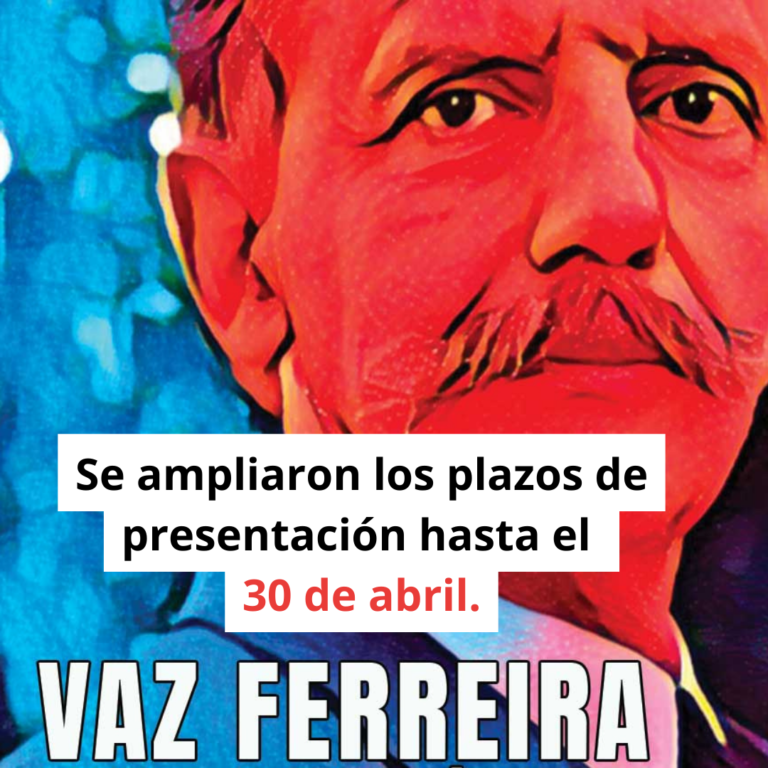 Concurso de artículos científicos: Carlos Vaz Ferreira Plazo de presentación: 30 de abril