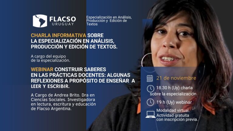 Charla informativa sobre la Especialización en Análisis, Producción y Edición de Textos 2025. Webinar: Construir saberes en las prácticas docentes 