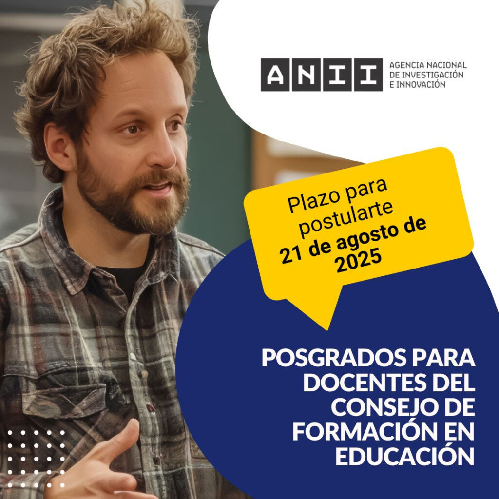 Principal 11 ¡Becas de Maestría ANII para docentes CFE-ANEP!