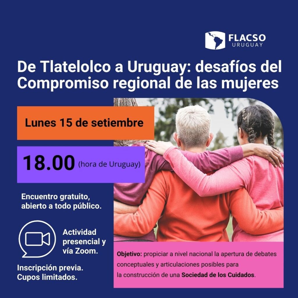 Principal 1 De Tlatelolco a Uruguay: desafíos del Compromiso regional de las mujeres