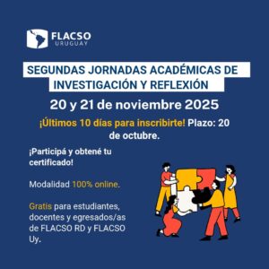 Principal 2 Segundas Jornadas de Investigación y Reflexión de la Comunidad Académica de FLACSO Uruguay