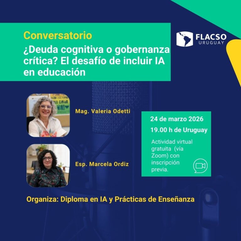 Conversatorio: ¿Deuda cognitiva o gobernanza crítica? El desafío de incluir IA en educación