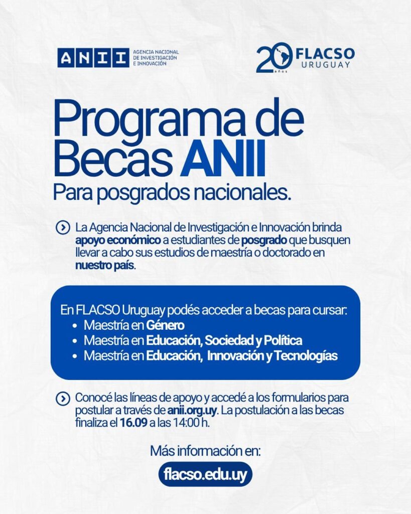 Becas ANII 2026 para cursar maestrías en FLACSO Uruguay